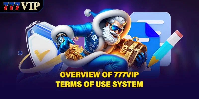 Overview of 777VIP terms of use system